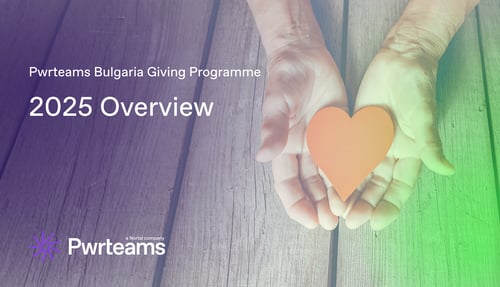 Pwrteams Bulgaria’s Giving Programme in 2025